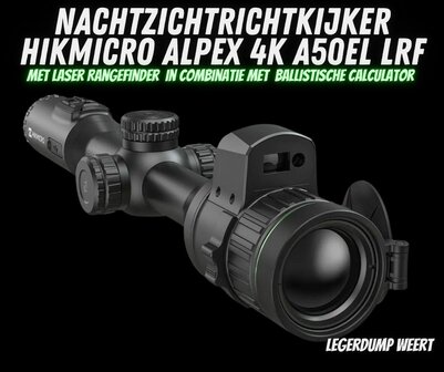 HikMicro Alpex 4K A50EL LRF